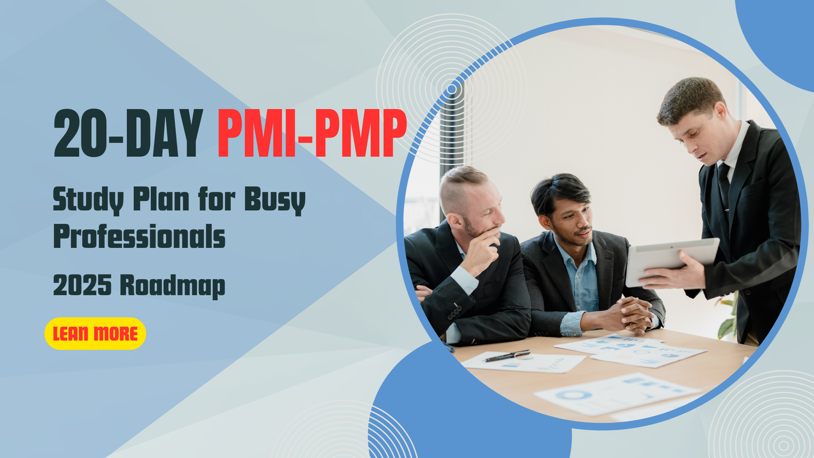 20-Day PMI-PMP Study Plan for Busy Professionals – 2025 Roadmap