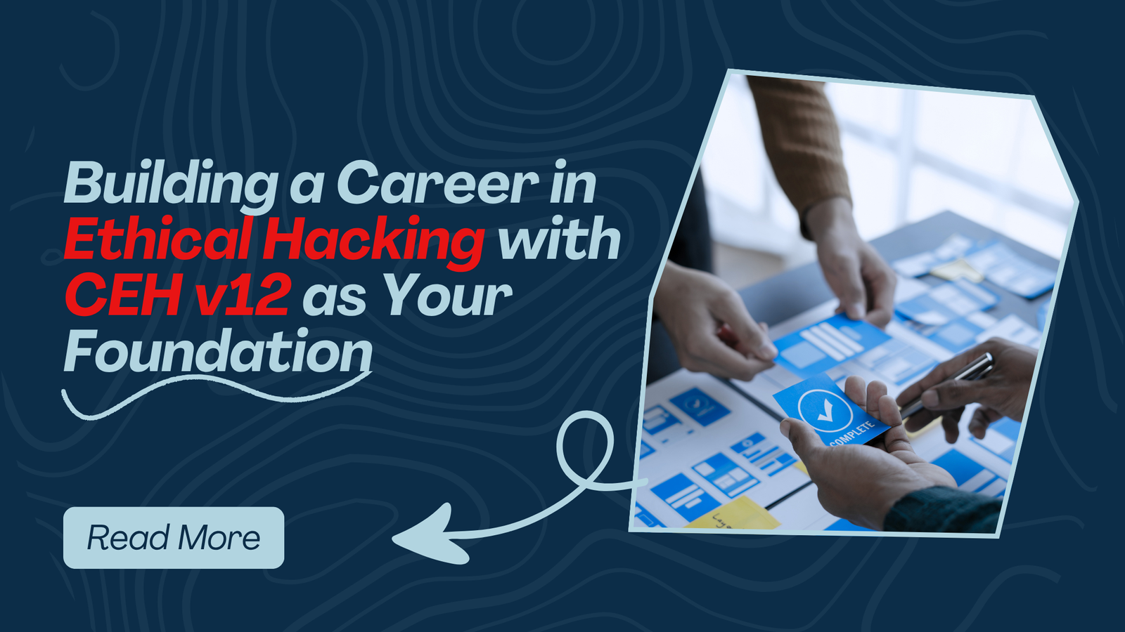 Building a Career in Ethical Hacking with CEH v12 as Your Foundation