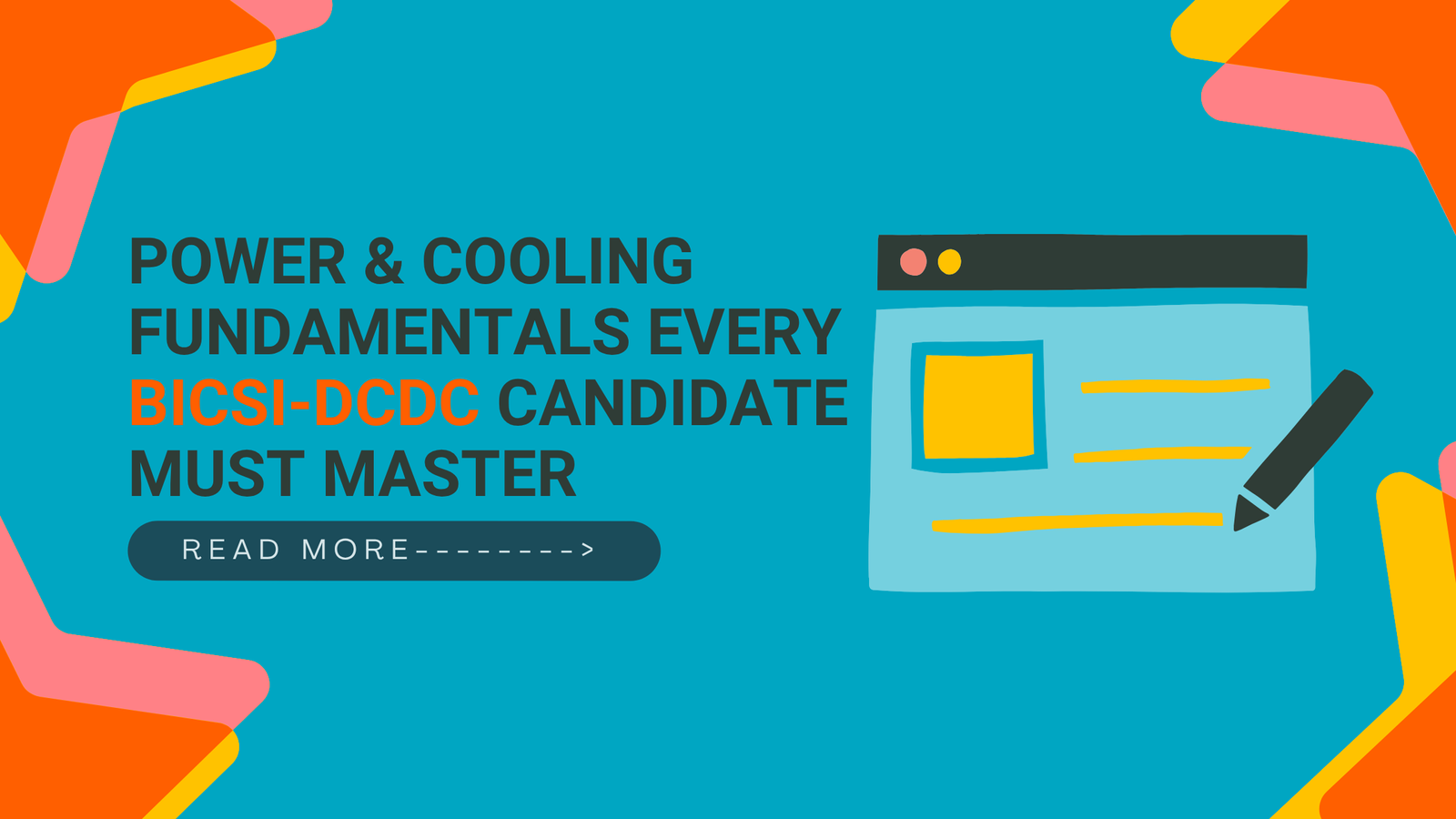 Power & Cooling Fundamentals Every BICSI-DCDC® Candidate Must Master
