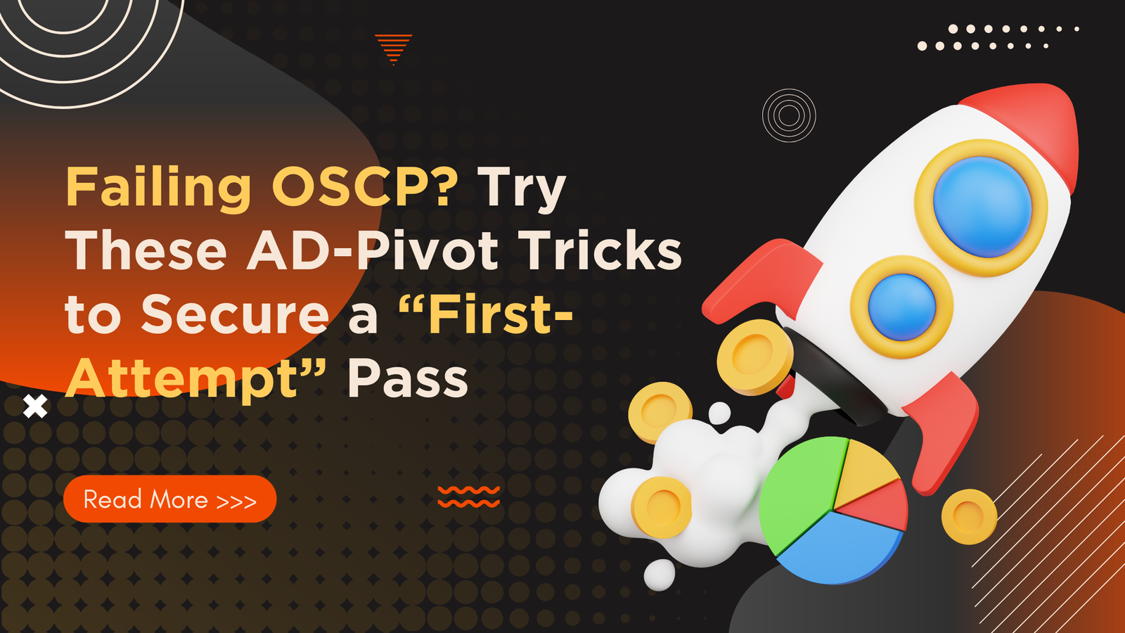 Failing OSCP? Try These AD-Pivot Tricks to Secure a “First-Attempt” Pass